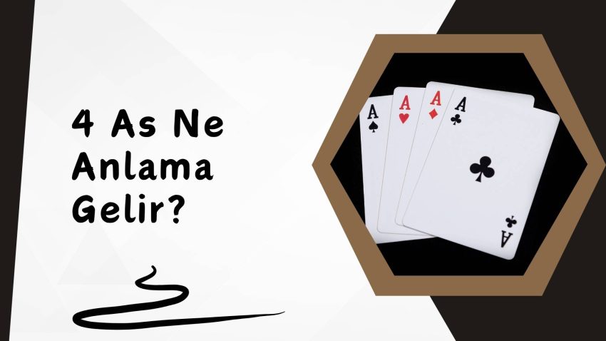 4 As Ne Anlama Gelir